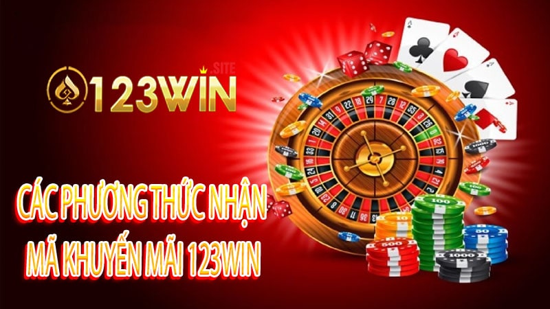 Các phương thức nhận mã khuyến mãi 123win