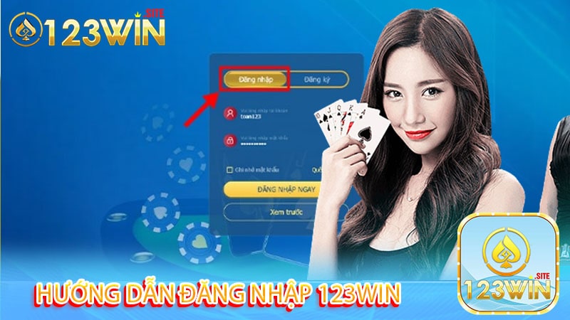 Hướng dẫn đăng nhập 123win