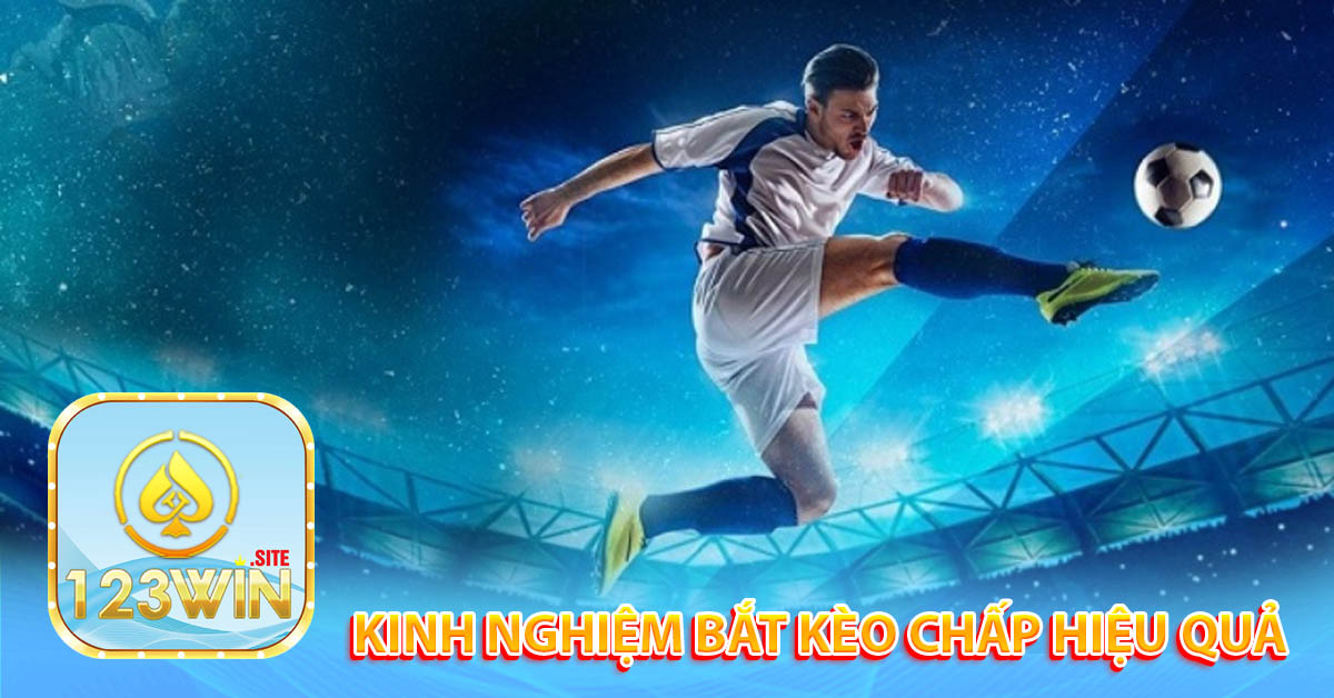 Kinh nghiệm bắt kèo hiệu quả