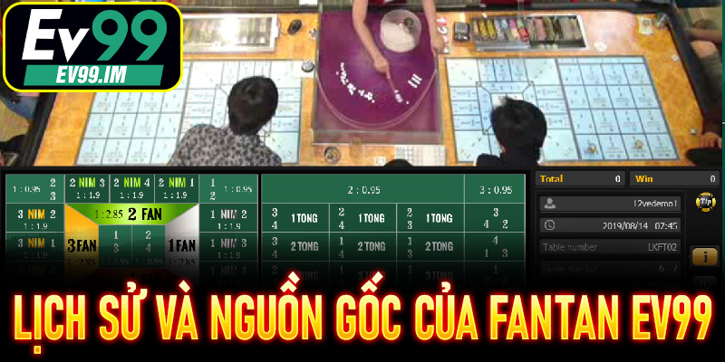 Lịch sử và nguồn gốc của Fantan EV99