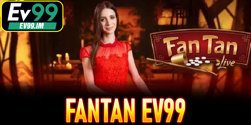 Fantan EV99